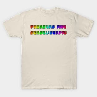 Prouns are Sensei/Senpai T-Shirt